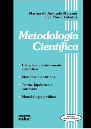 METODOLOGIA CIENTÍFICA: MÉTODOS CIENTÍFICOS. TEORIA, HIPÓTESES E VARIÁVEIS. METODOLOGIA JURÍDICA
