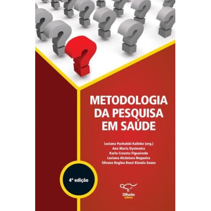 METODOLOGIA DA PESQUISA EM SAÚDE