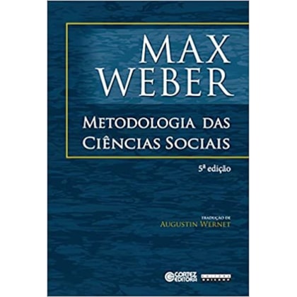 METODOLOGIA DAS CIÊNCIAS SOCIAIS