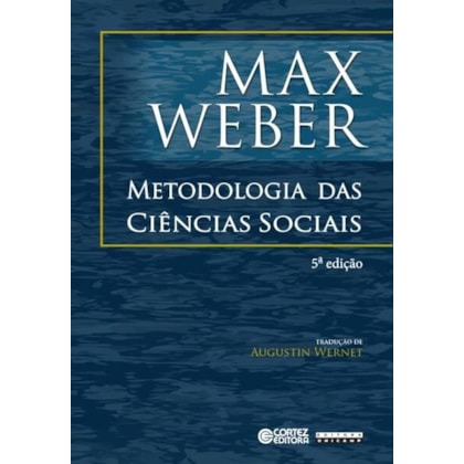 METODOLOGIA DAS CIÊNCIAS SOCIAIS