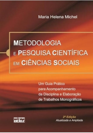 Metodologia E Pesquisa Científica Em Ciências Sociais