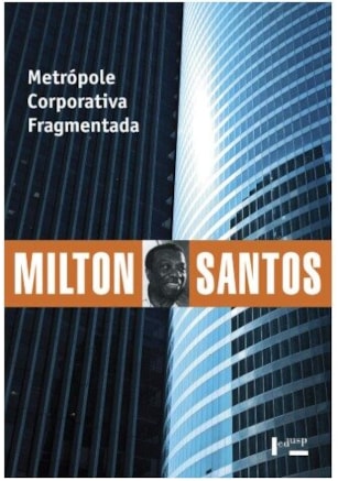 Metrópole Corporativa Fragmentada