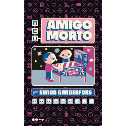 MEU AMIGO MORTO