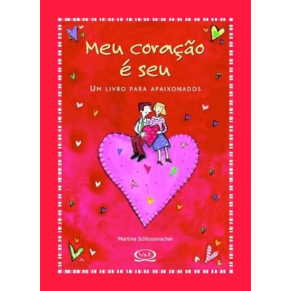 MEU CORAÇÃO É SEU
