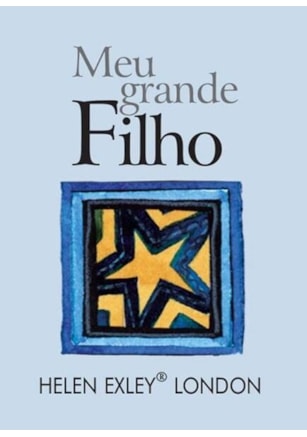MEU GRANDE FILHO