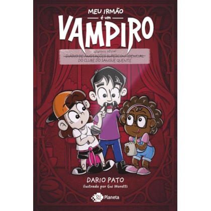 MEU IRMÃO É UM VAMPIRO