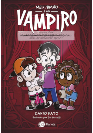 MEU IRMÃO É UM VAMPIRO
