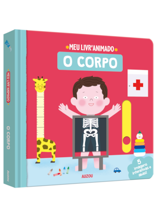 MEU LIVRO ANIMADO: O CORPO