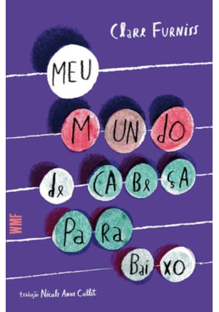 MEU MUNDO DE CABEÇA PARA BAIXO