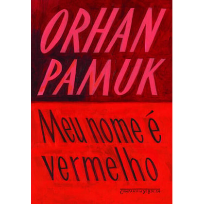 MEU NOME É VERMELHO