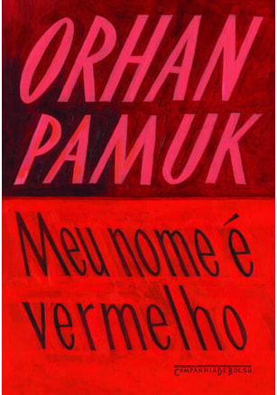 MEU NOME É VERMELHO