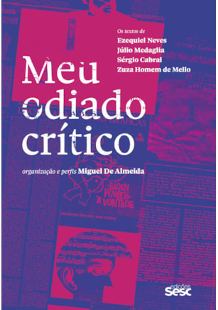 MEU ODIADO CRÍTICO
