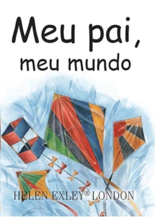 MEU PAI, MEU MUNDO