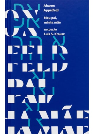 MEU PAI, MINHA MÃE
