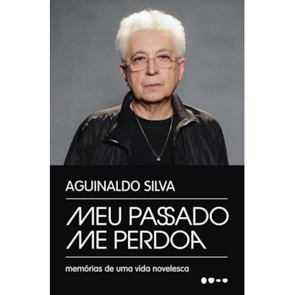 MEU PASSADO ME PERDOA