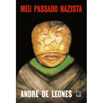 MEU PASSADO NAZISTA