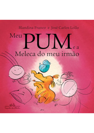 MEU PUM E A MELECA DO MEU IRMÃO
