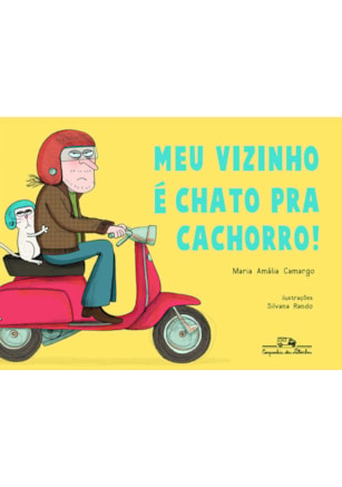 Meu vizinho é chato pra cachorro!