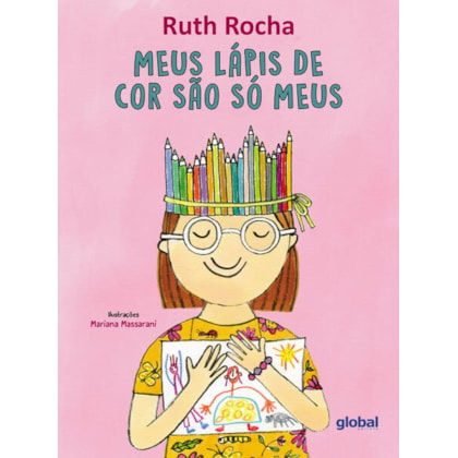MEUS LÁPIS DE COR SÃO SÓ MEUS