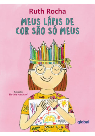 MEUS LÁPIS DE COR SÃO SÓ MEUS