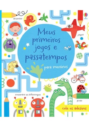MEUS PRIMEIROS JOGOS E PASSATEMPOS : MENINOS