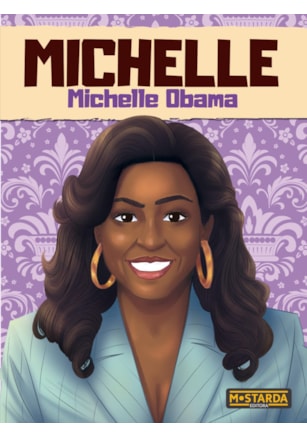 Michelle - Michelle Obama