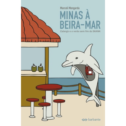 MINAS À BEIRA-MAR