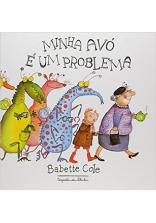 MINHA AVÓ É UM PROBLEMA