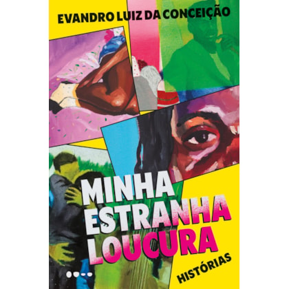 Minha estranha loucura