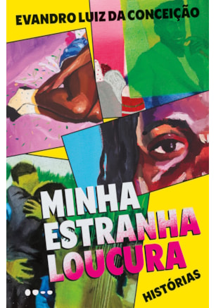 Minha estranha loucura