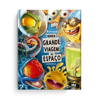 MINHA GRANDE VIAGEM AO ESPAÇO