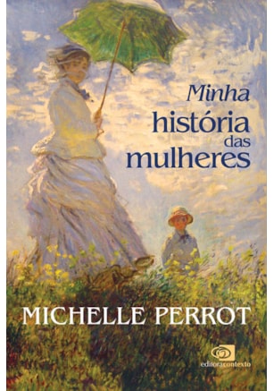 MINHA HISTÓRIA DAS MULHERES