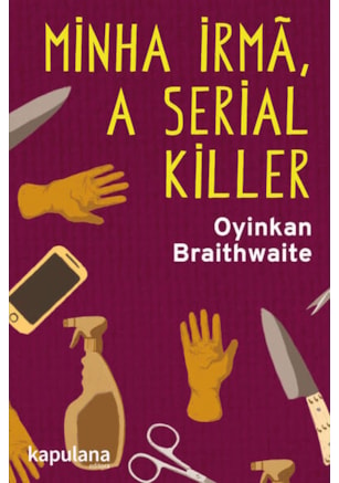 Minha irmã, a serial killer