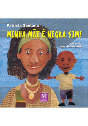 Minha mãe é negra sim!