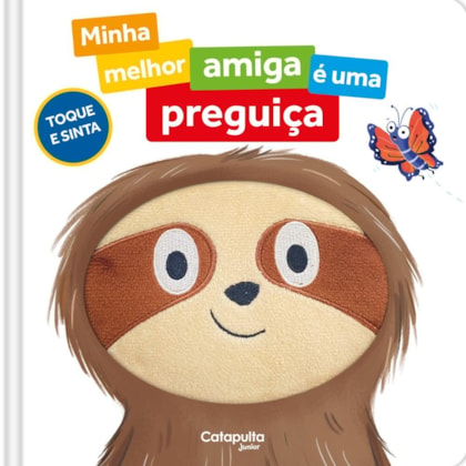 Minha melhor amiga é uma preguiça
