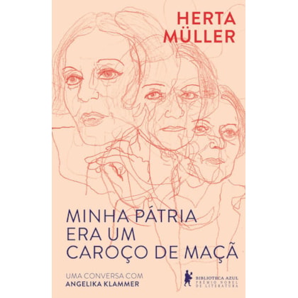 MINHA PÁTRIA ERA UM CAROÇO DE MAÇÃ