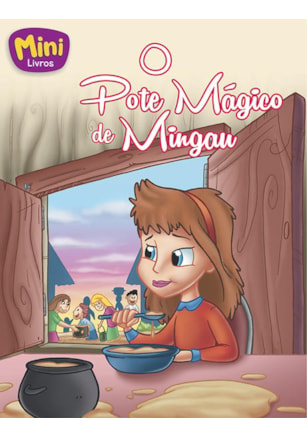 MINI - CLÁSSICOS: POTE MÁGICO DE MINGAU, O