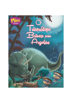 MINI - DINOSSAUROS: TRICERÁTOPO BRINCA COM...