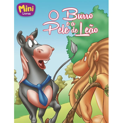 MINI - FÁBULAS: BURRO E A PELE DE LEÃO, O