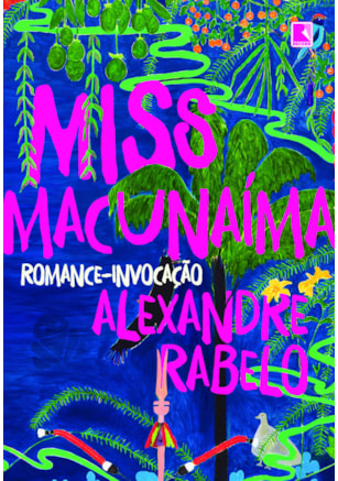 MISS MACUNAÍMA