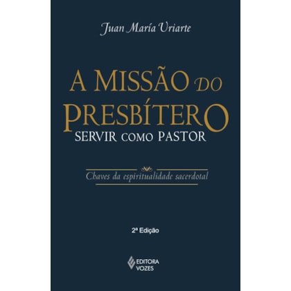 MISSÃO DO PRESBÍTERO