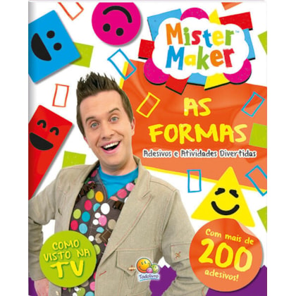MISTER MAKER: FORMAS