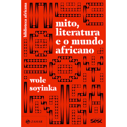 MITO, LITERATURA E O MUNDO AFRICANO
