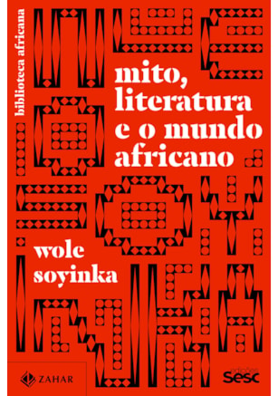 MITO, LITERATURA E O MUNDO AFRICANO