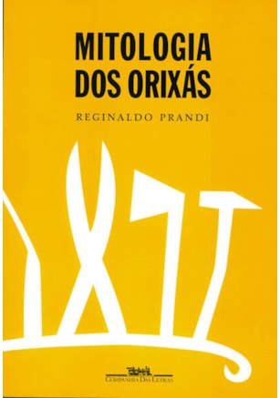 MITOLOGIA DOS ORIXÁS