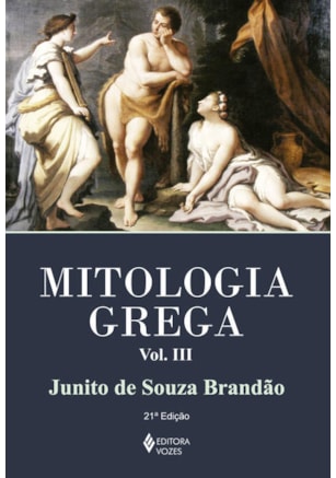 MITOLOGIA GREGA VOL. III