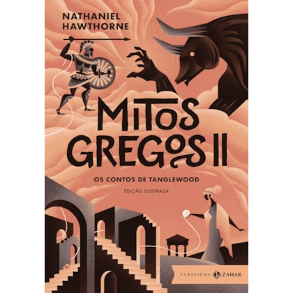 MITOS GREGOS II: EDIÇÃO ILUSTRADA