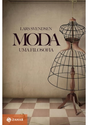 MODA: UMA FILOSOFIA