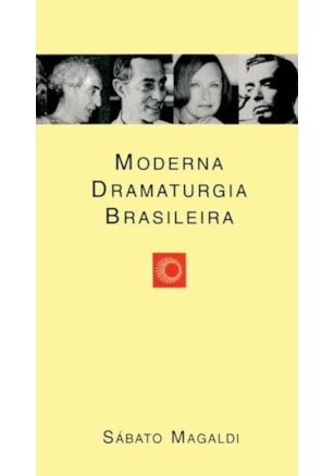 MODERNA DRAMATURGIA BRASILEIRA