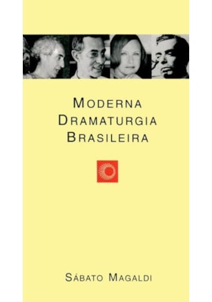 MODERNA DRAMATURGIA BRASILEIRA